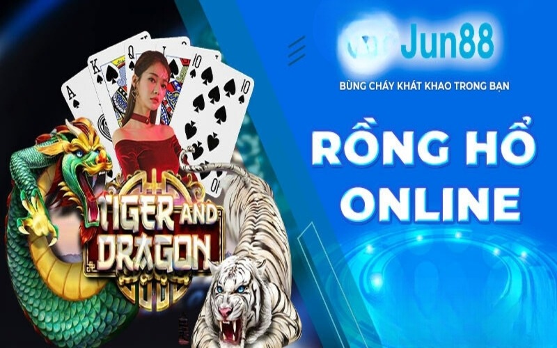 Chơi rồng hổ tại Jun88 cực chất
